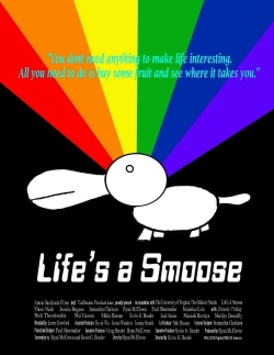 Life's a Smoose Poster